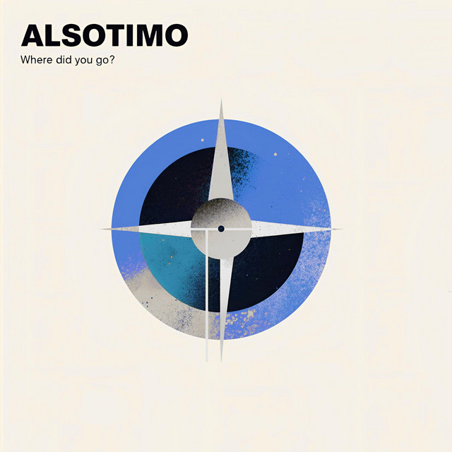 Cover of Where Did You Go_ by ALSOTIMO(1)